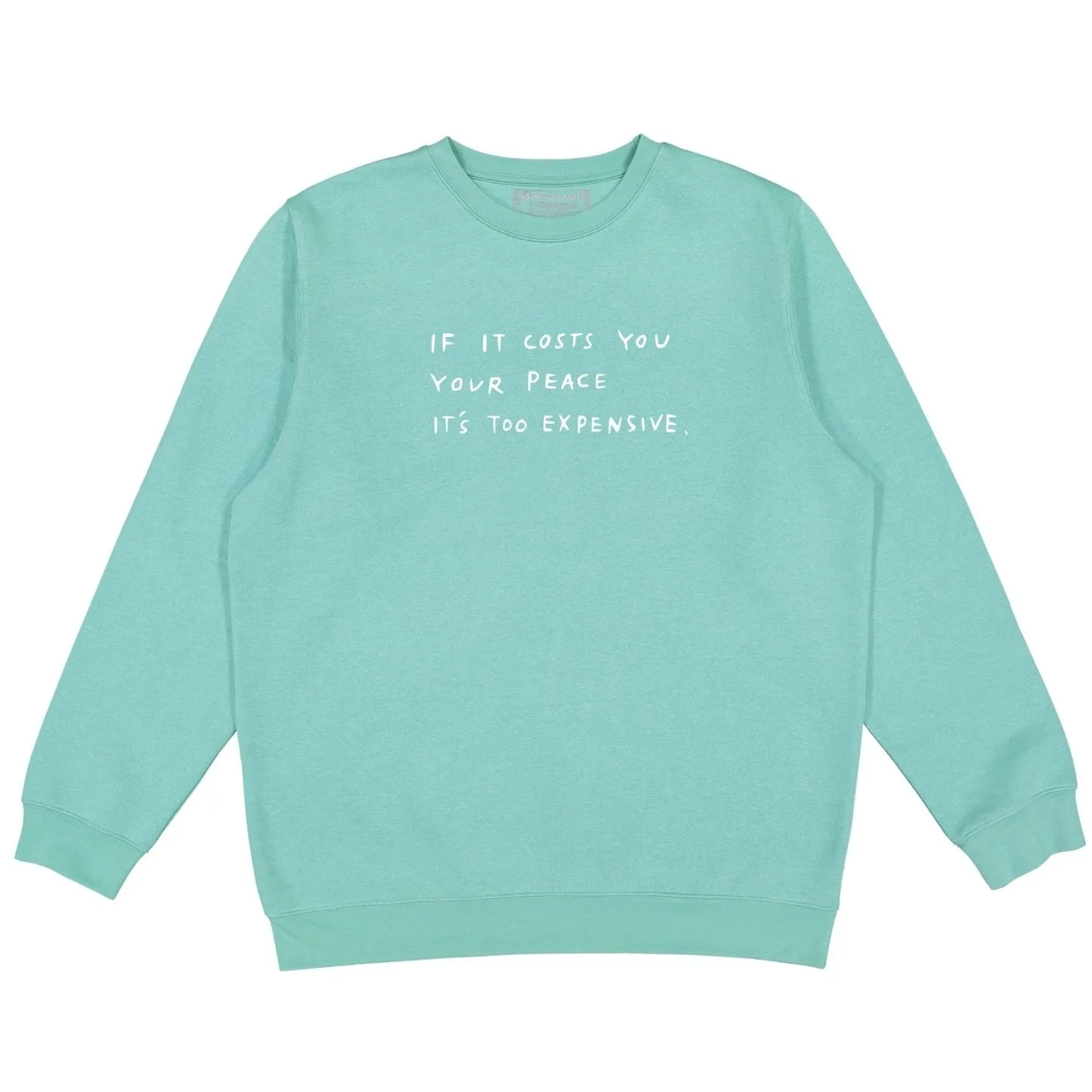 Cost of Peace Crewneck - Teal