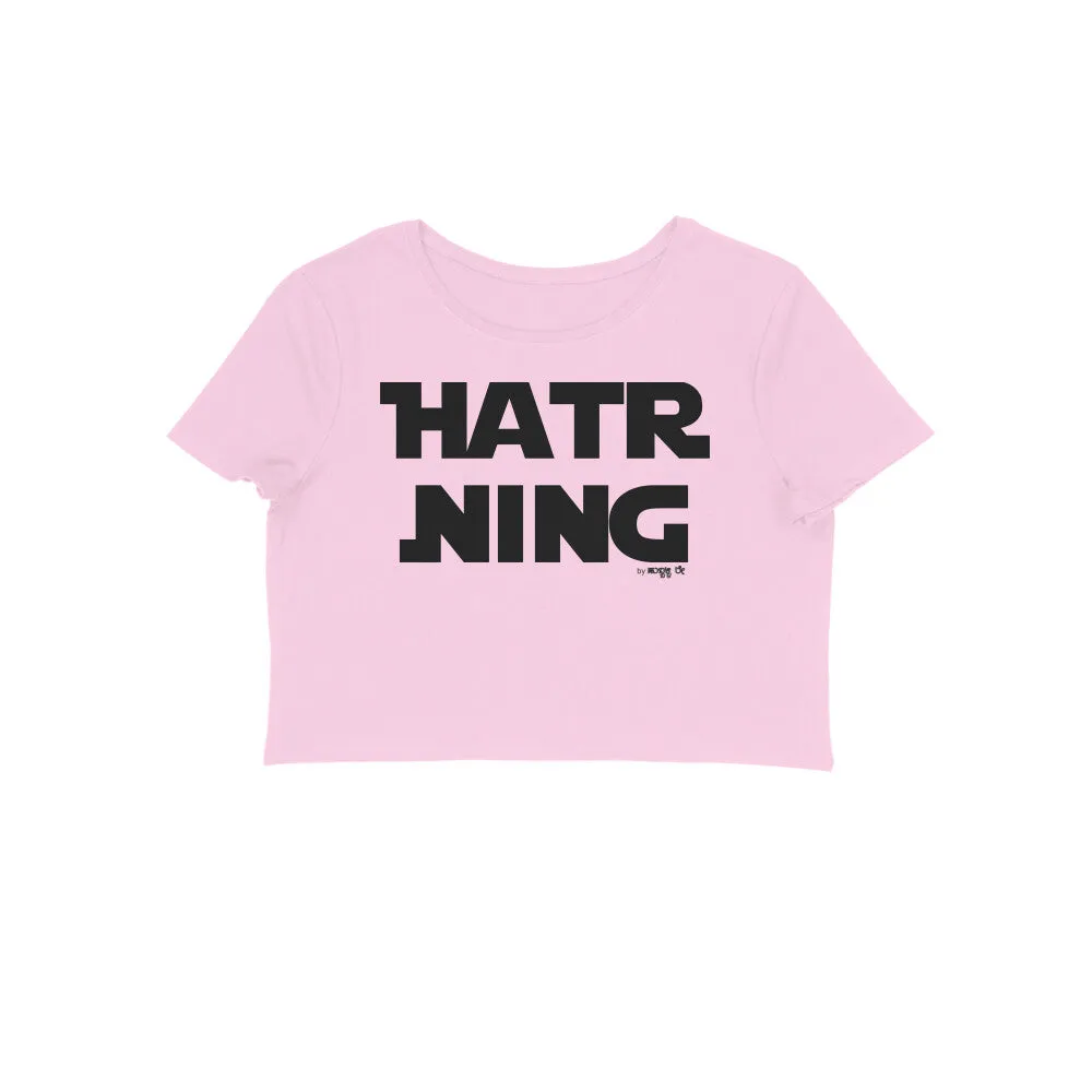 Hatr Ning - Kannada Crop Top